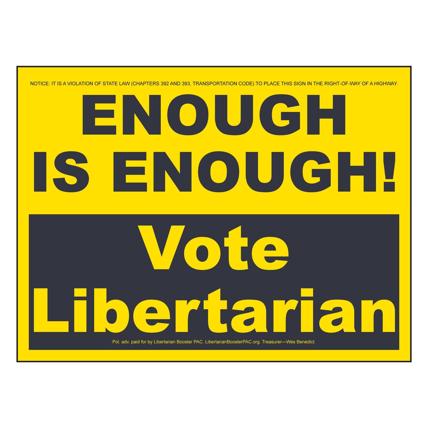 Enough is Enough Sign