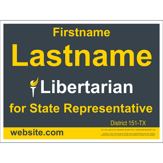Yard Signs 24"x18" for Texas Candidates