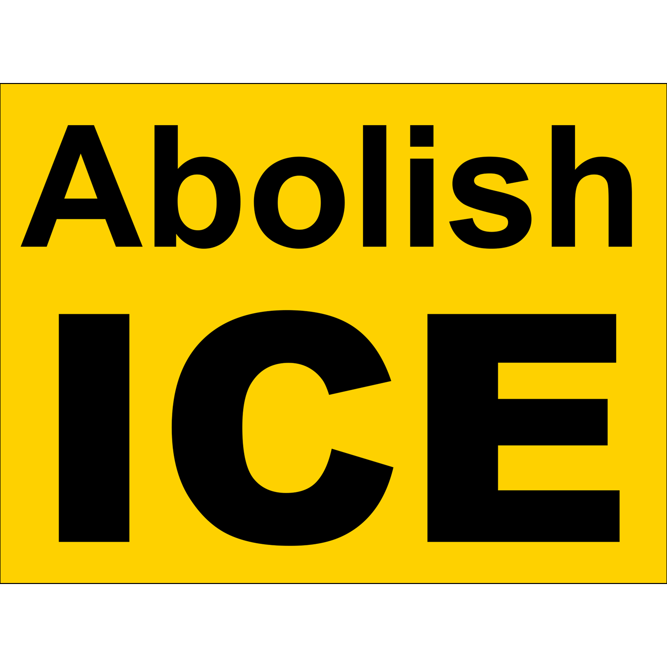 Abolish Ice Yard Sign