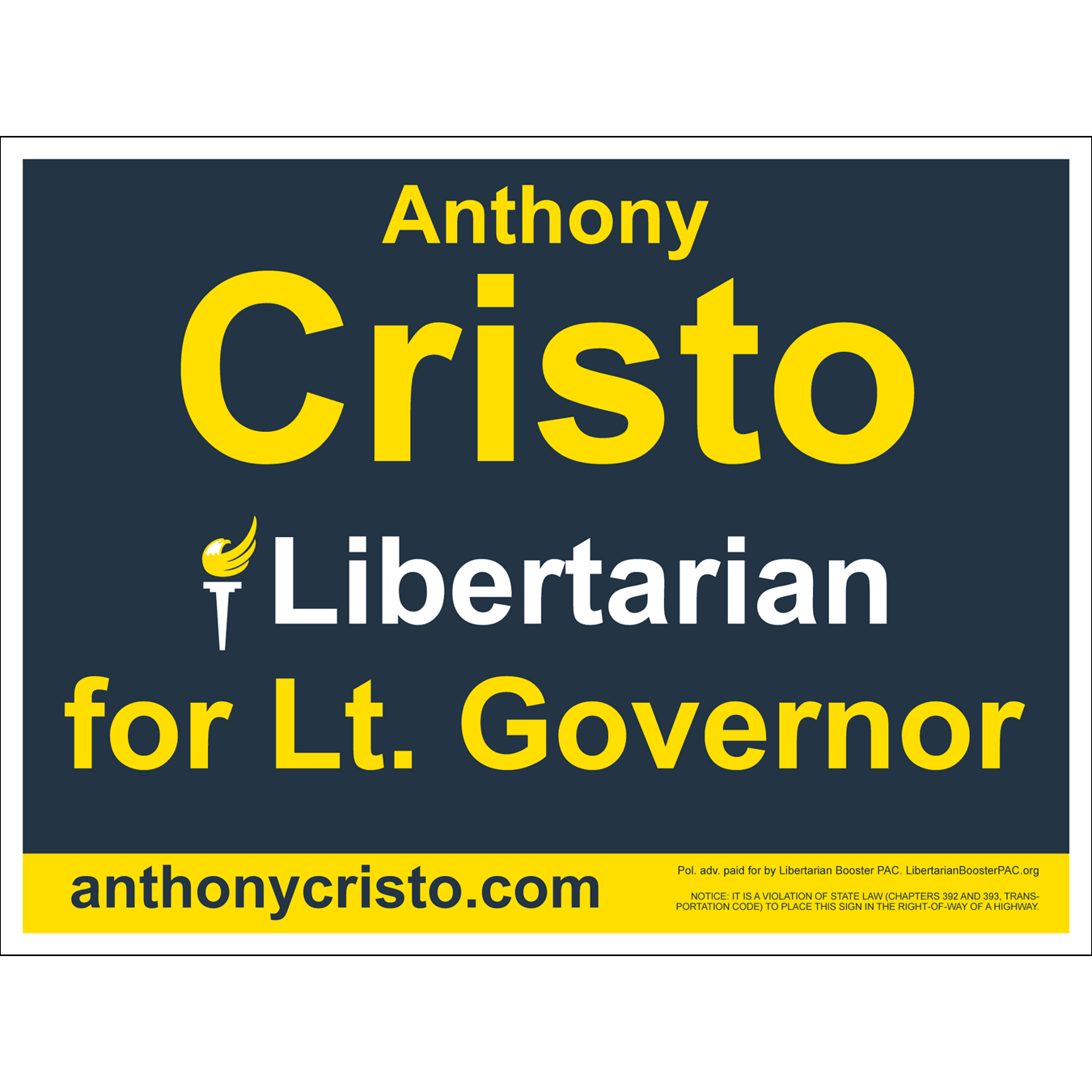 Yard Signs for Texas Candidates