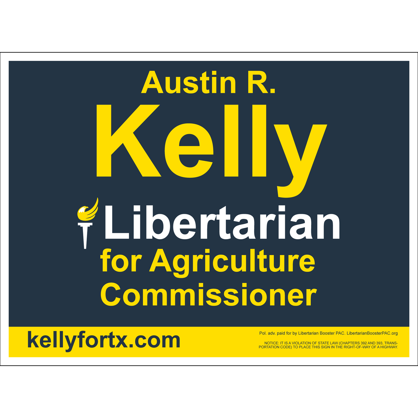 Yard Signs for Texas Candidates