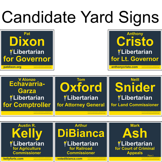Yard Signs for Texas Candidates