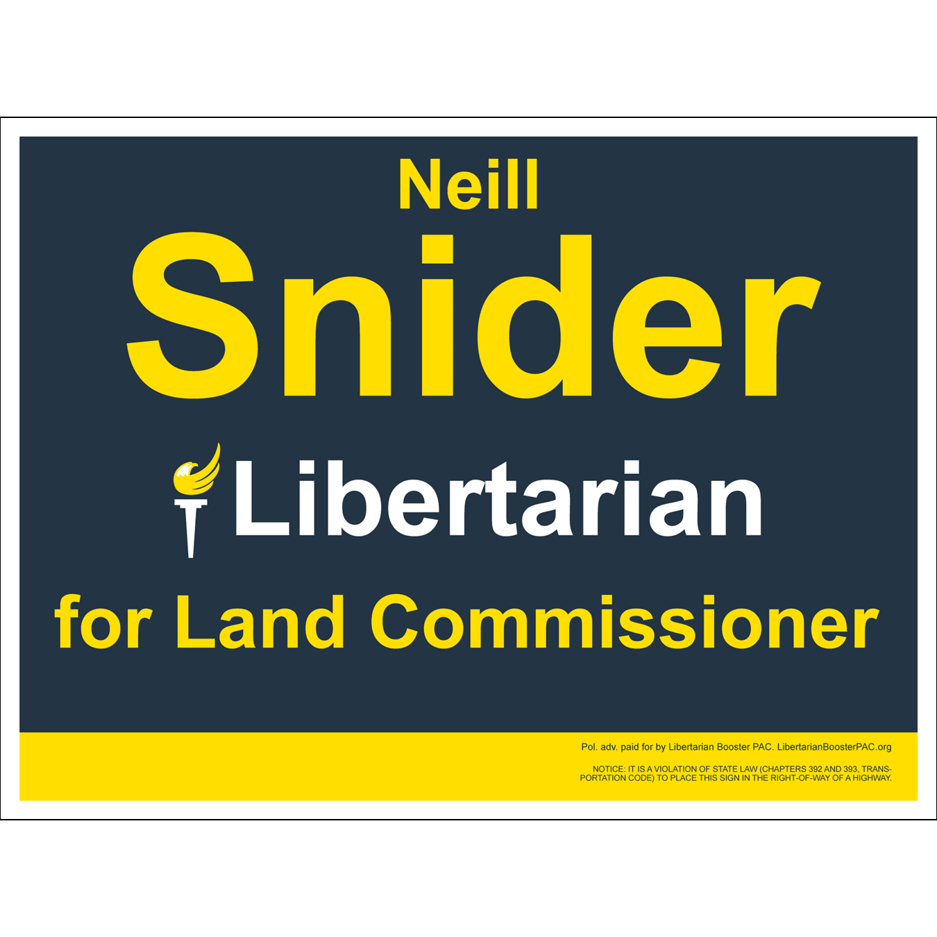 Yard Signs for Texas Candidates