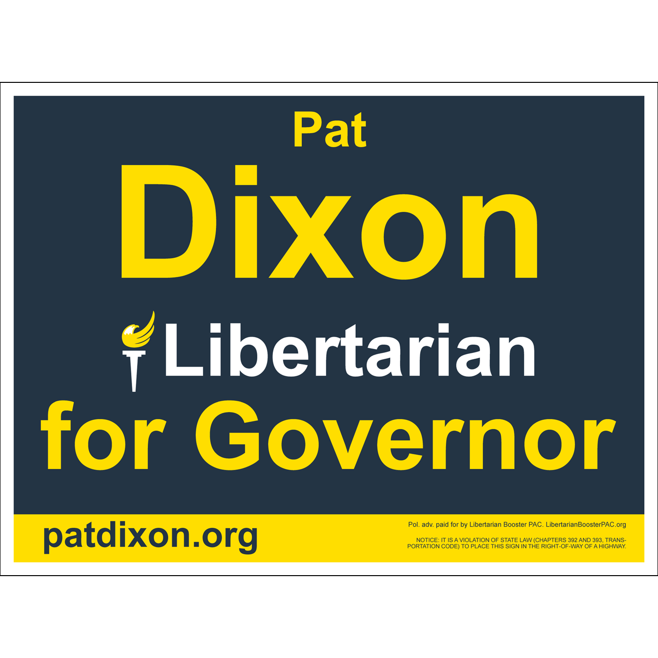 Yard Signs for Texas Candidates