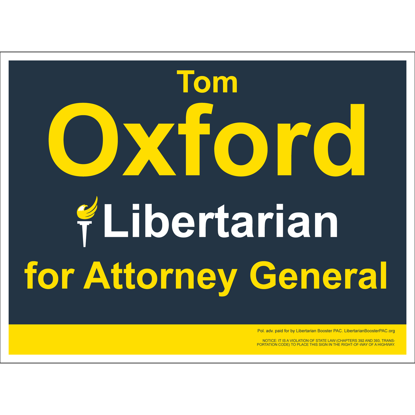 Yard Signs for Texas Candidates